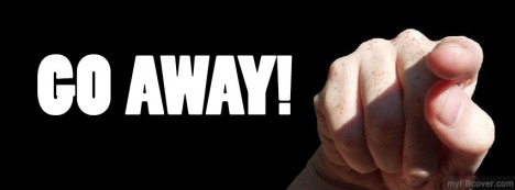 Go Away Facebook Cover