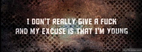 I dont give a fuck Facebook Cover