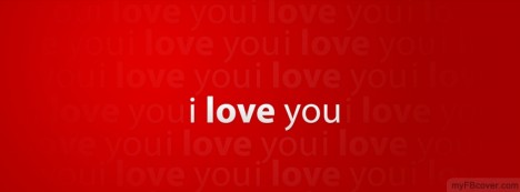 I love you Facebook Cover