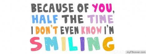 I m Smiling Facebook Cover