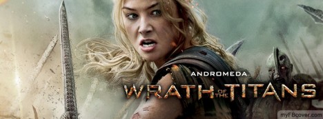 Andromeda-Wrath of the Titans Facebook Cover