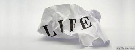 Life Facebook Cover