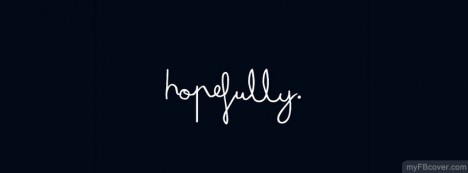 Hopefully Facebook Cover