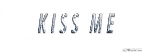 Kiss Me Facebook Cover