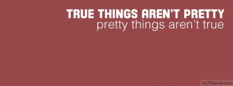 True Things Facebook Cover